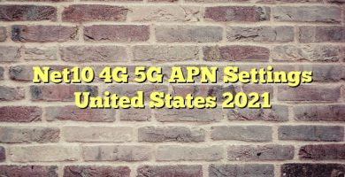 Net10 4G 5G APN Settings United States 2023
