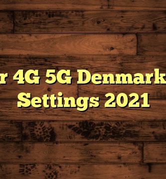 Oister 4G 5G Denmark APN Settings 2023