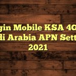 Virgin Mobile KSA 4G 5G Saudi Arabia APN Settings 2023
